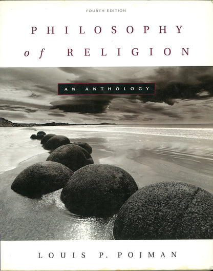 Philosophy of Religion: An Anthology - The Bookstore