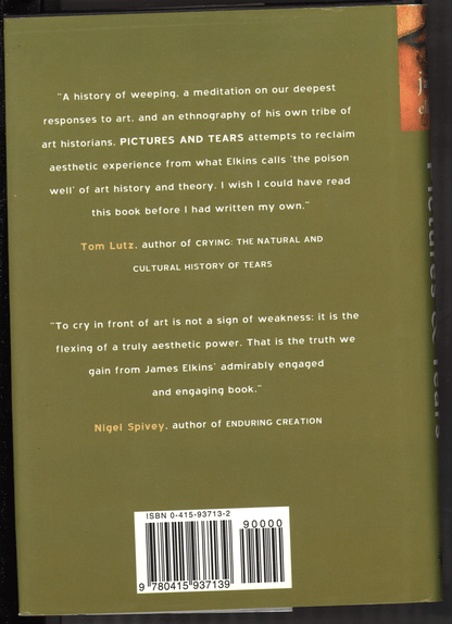 Pictures and Tears: A History of People Who Have Cried in Front of Paintings - The Bookstore