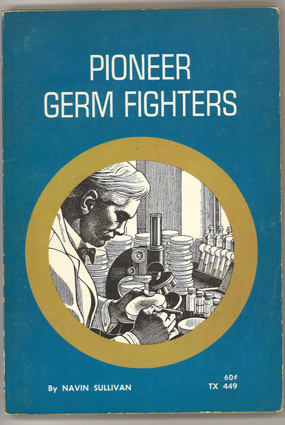 Pioneer Germ Fighters