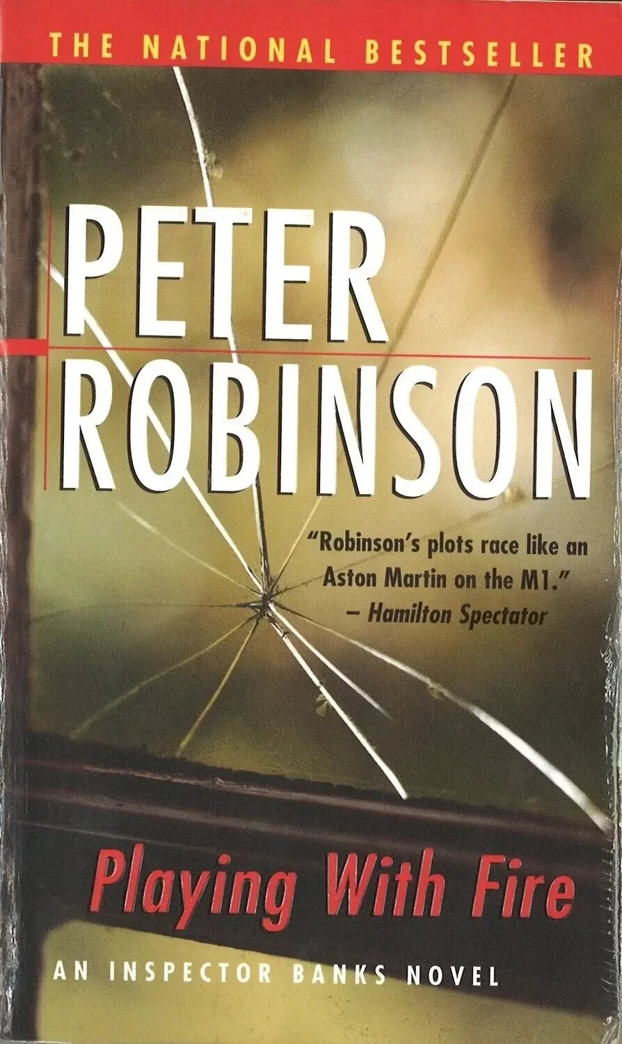 Playing with Fire by Peter Robinson - The Bookstore