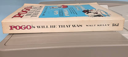 Pogo's Will Be That Was Walt Kelly