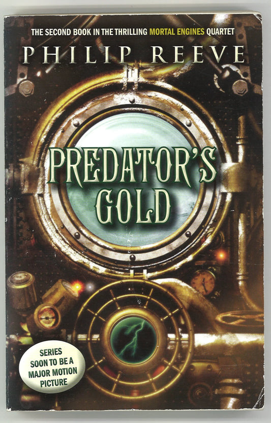 Predator's Gold (Mortal Engines, Book 2) - The Bookstore