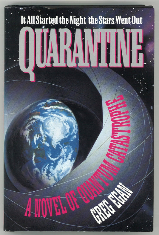 Quarantine: A Novel of Quantum Catastrophe Greg Egan