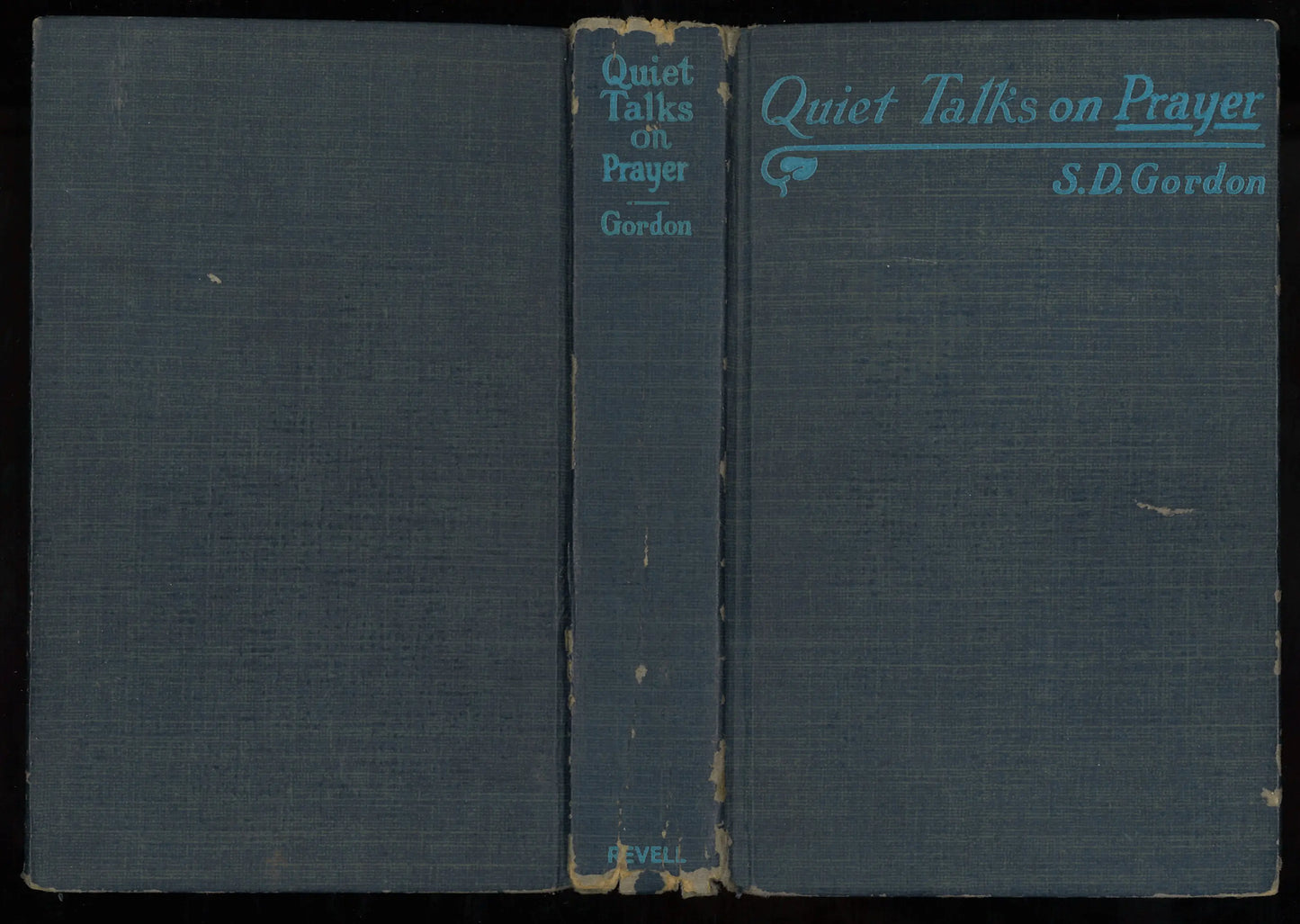 Quiet Talks on Prayer (circa 1942-1945)