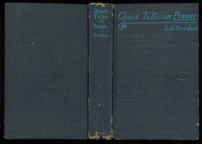 Quiet Talks on Prayer (circa 1942-1945)