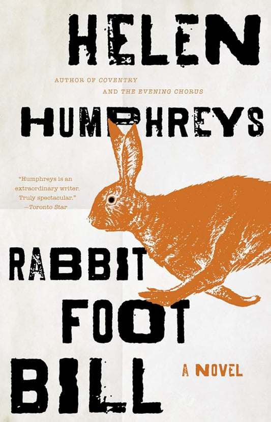 Rabbit Foot Bill: A Novel - The Bookstore