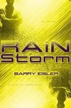 Rain Storm by Barry Eisler - The Bookstore