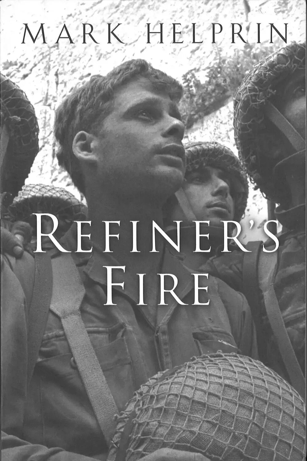 Refiner's Fire by Mark Helprin - The Bookstore