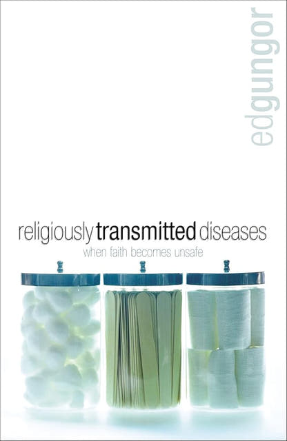 Religiously Transmitted Diseases: Finding a Cure When Faith Doesn't Feel Right - The Bookstore