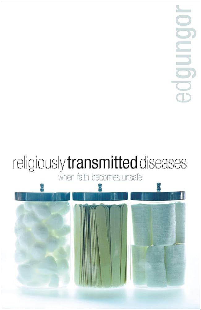 Religiously Transmitted Diseases: Finding a Cure When Faith Doesn't Feel Right - The Bookstore