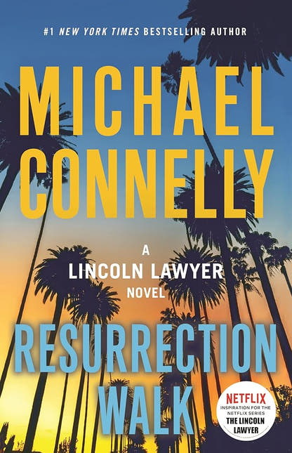 Resurrection Walk (A Lincoln Lawyer Novel) - The Bookstore