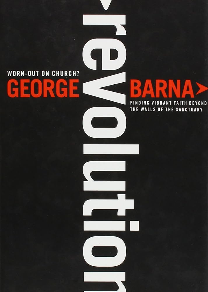 Revolution by George Barna - The Bookstore