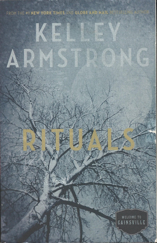 Rituals (Book 5 of Cainsville Series), Kelley Armstrong - The Bookstore