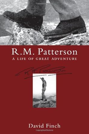 Rm Patterson R.M. Patterson: A Life of Great Adventure - The Bookstore