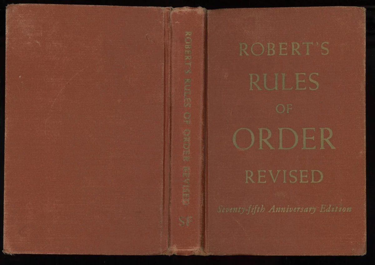 Robert’s Rules of Order Revised by Henry M. Robert – 1951 Seventy-fifth Anniversary Edition - The Bookstore