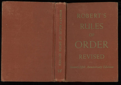 Robert’s Rules of Order Revised by Henry M. Robert – 1951 Seventy-fifth Anniversary Edition - The Bookstore