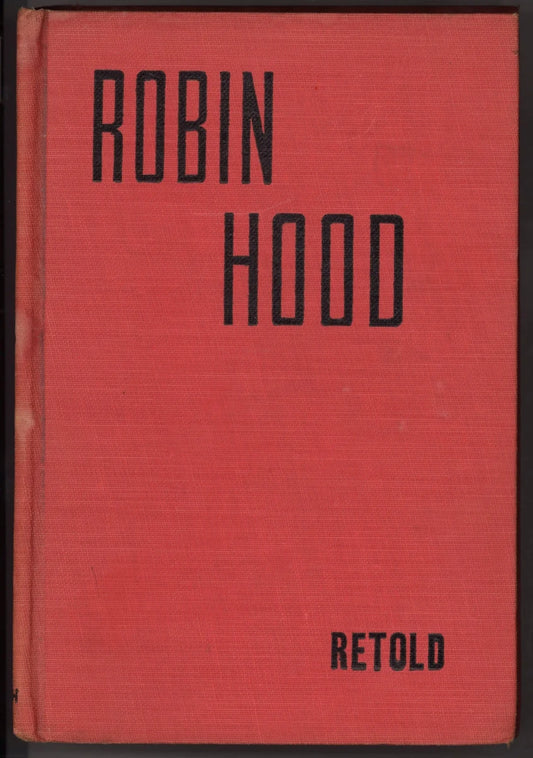 Robin Hood and The Men of The Greenwood (circa 1930) - The Bookstore