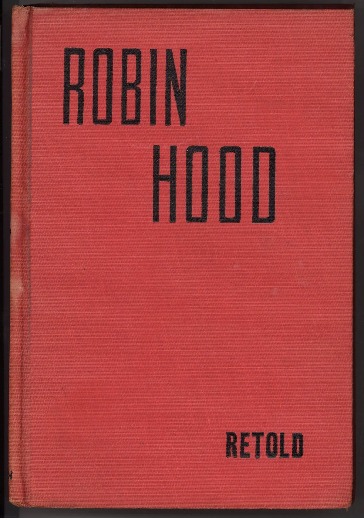 Robin Hood and The Men of The Greenwood (circa 1930)