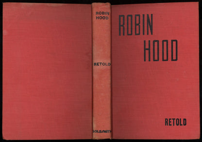 Robin Hood and The Men of The Greenwood (circa 1930)