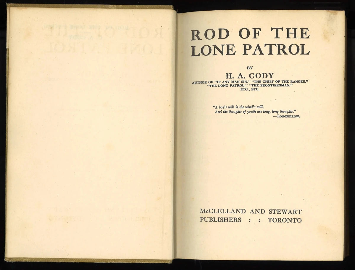 Rod of the Lone Patrol by H. A. Cody – 1916 Canadian Edition - The Bookstore