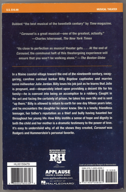 Rodger's & Hammerstein's Carousel: The Complete Book and Lyrics of the Broadway Musical (Applause Libretto Library) - The Bookstore