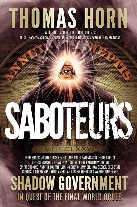 Saboteurs: In Quest Of The Final World Order - The Bookstore