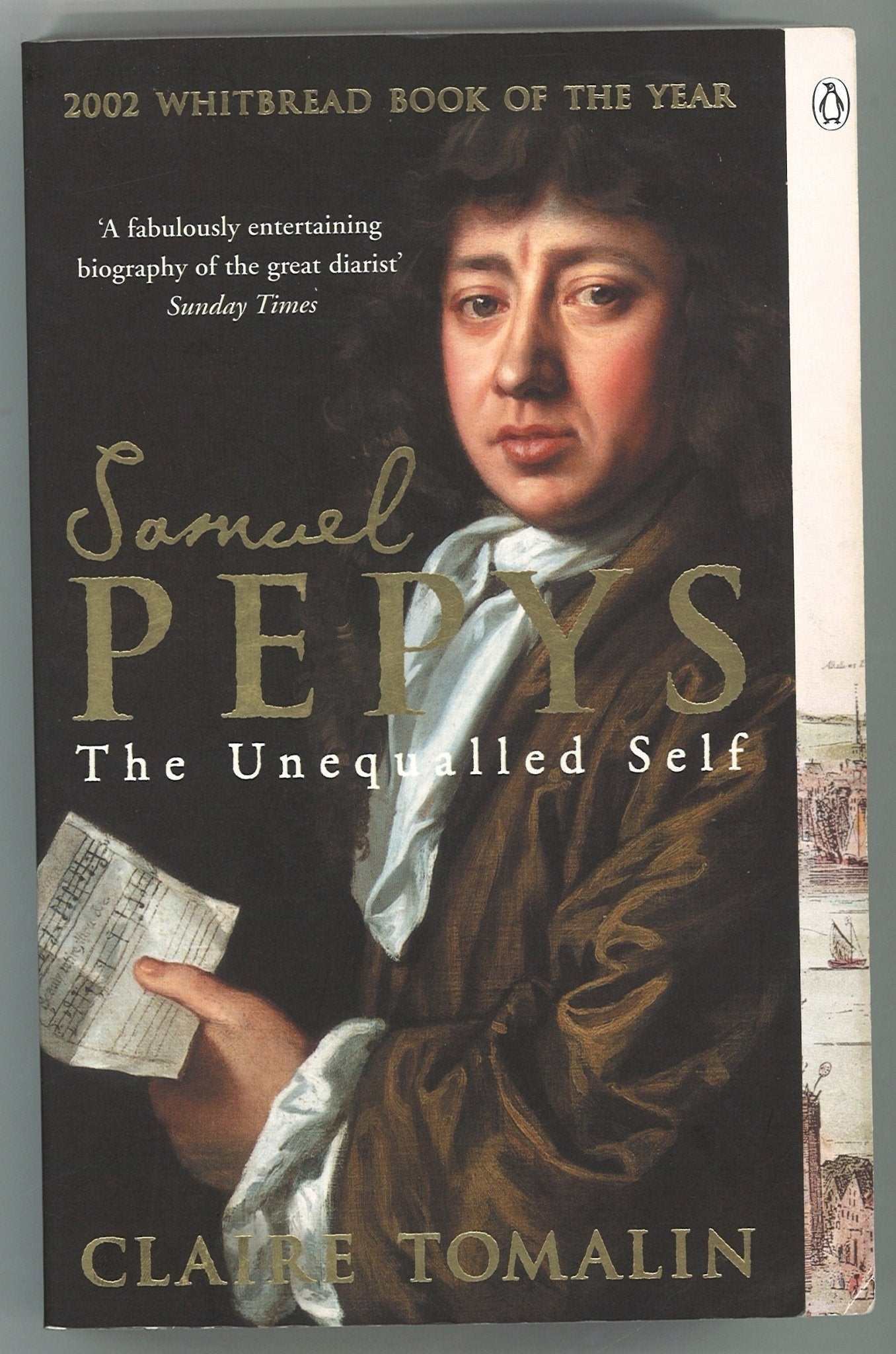 Samuel Pepys: The Unequalled Self Claire Tomalin