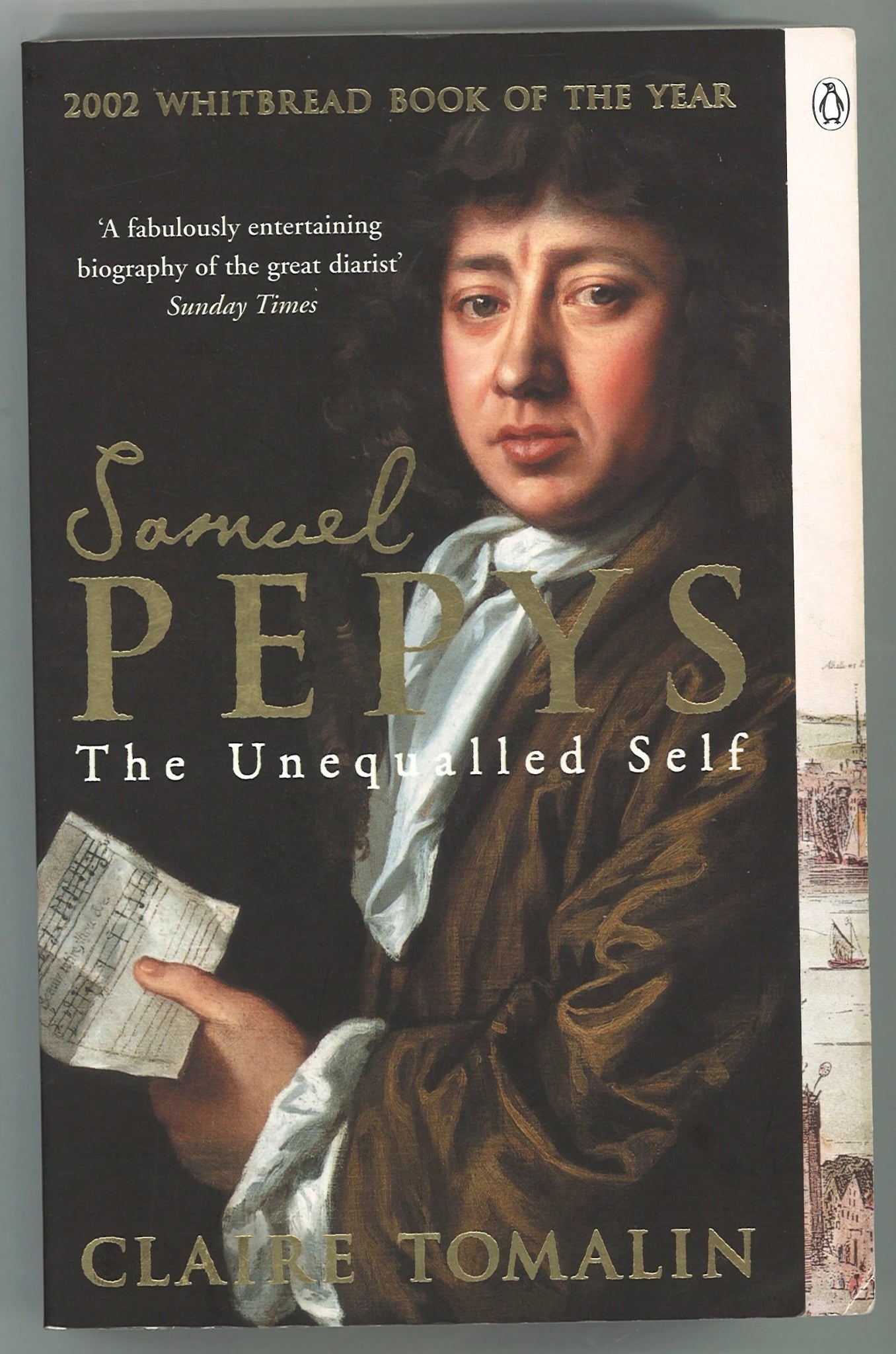 Samuel Pepys: The Unequalled Self Claire Tomalin
