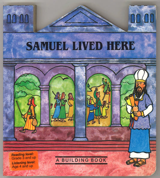 Samuel Lived Here