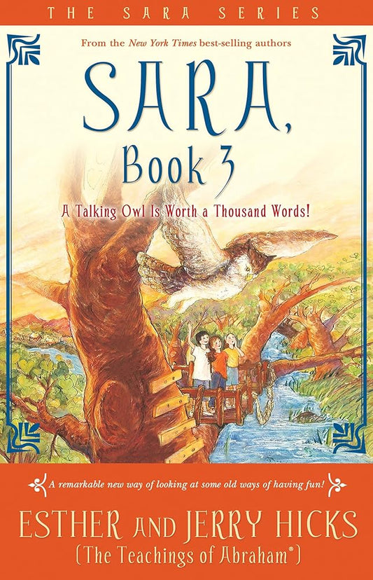 Sara, Book 3: A Talking Owl Is Worth a Thousand Words! - The Bookstore