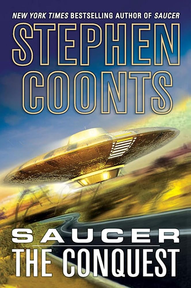 Saucer: The Conquest (Saucer, 2) - The Bookstore