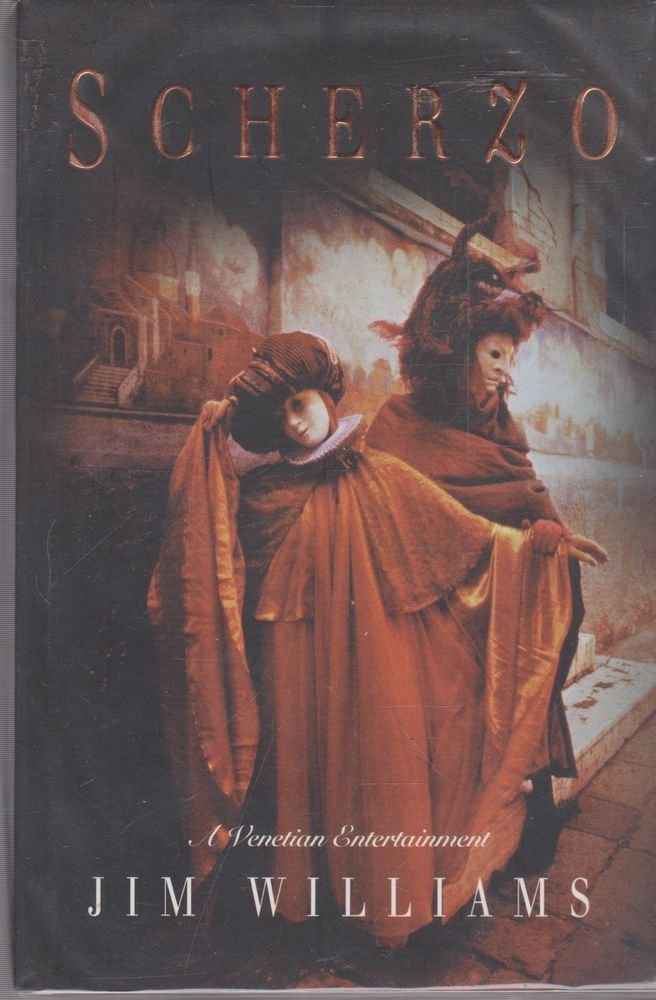 Scherzo: A Venetian Entertainment - The Bookstore