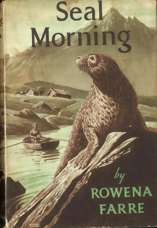 Seal Morning by Rowena Farre - The Bookstore