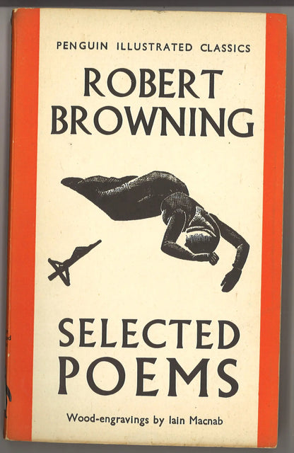 Robert Browning Selected Poems