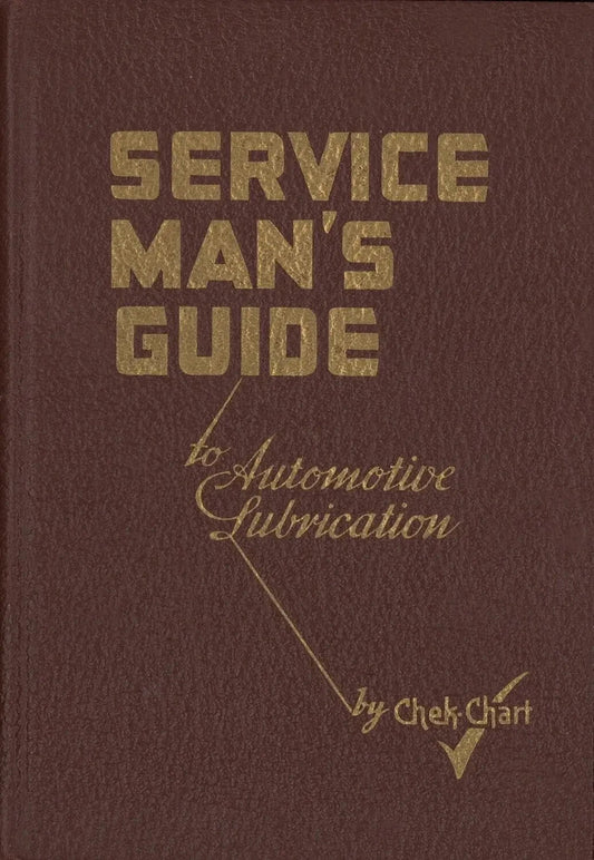 Service Man's Guide to Automotive Lubrication 9th Ed. - The Bookstore