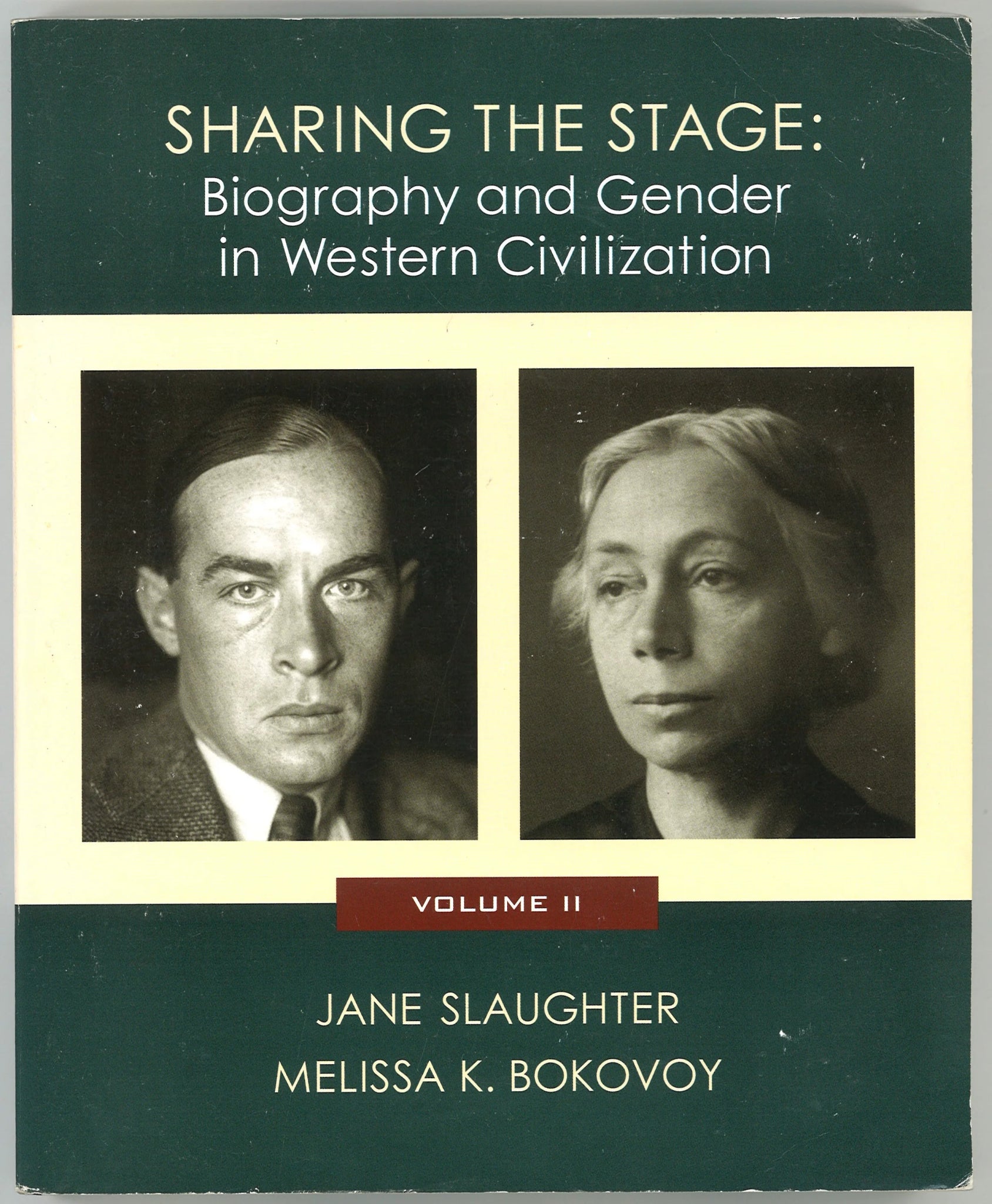 Sharing the Stage: Biography and Gender in Western Civilization (Volume II) - The Bookstore