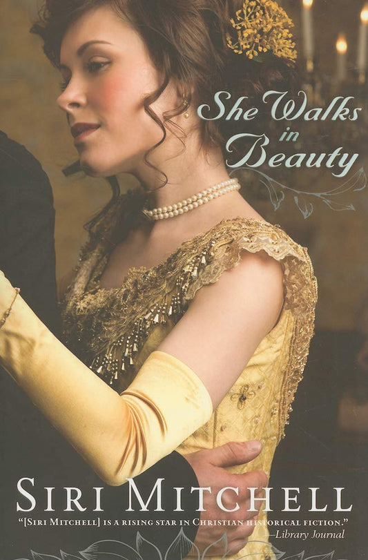 She Walks in Beauty Siri Mitchell