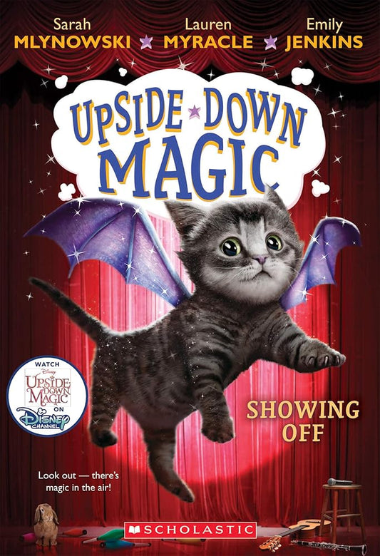 Showing Off (Upside - Down Magic #3) - The Bookstore