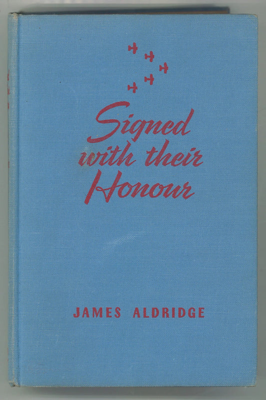Signed With Their Honour - The Bookstore