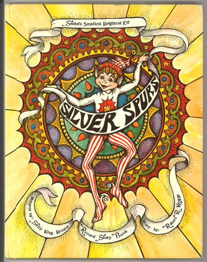 Silver Spurs: Santa's Smallest, Brightest Elf - Record Story Book (No Record) - The Bookstore