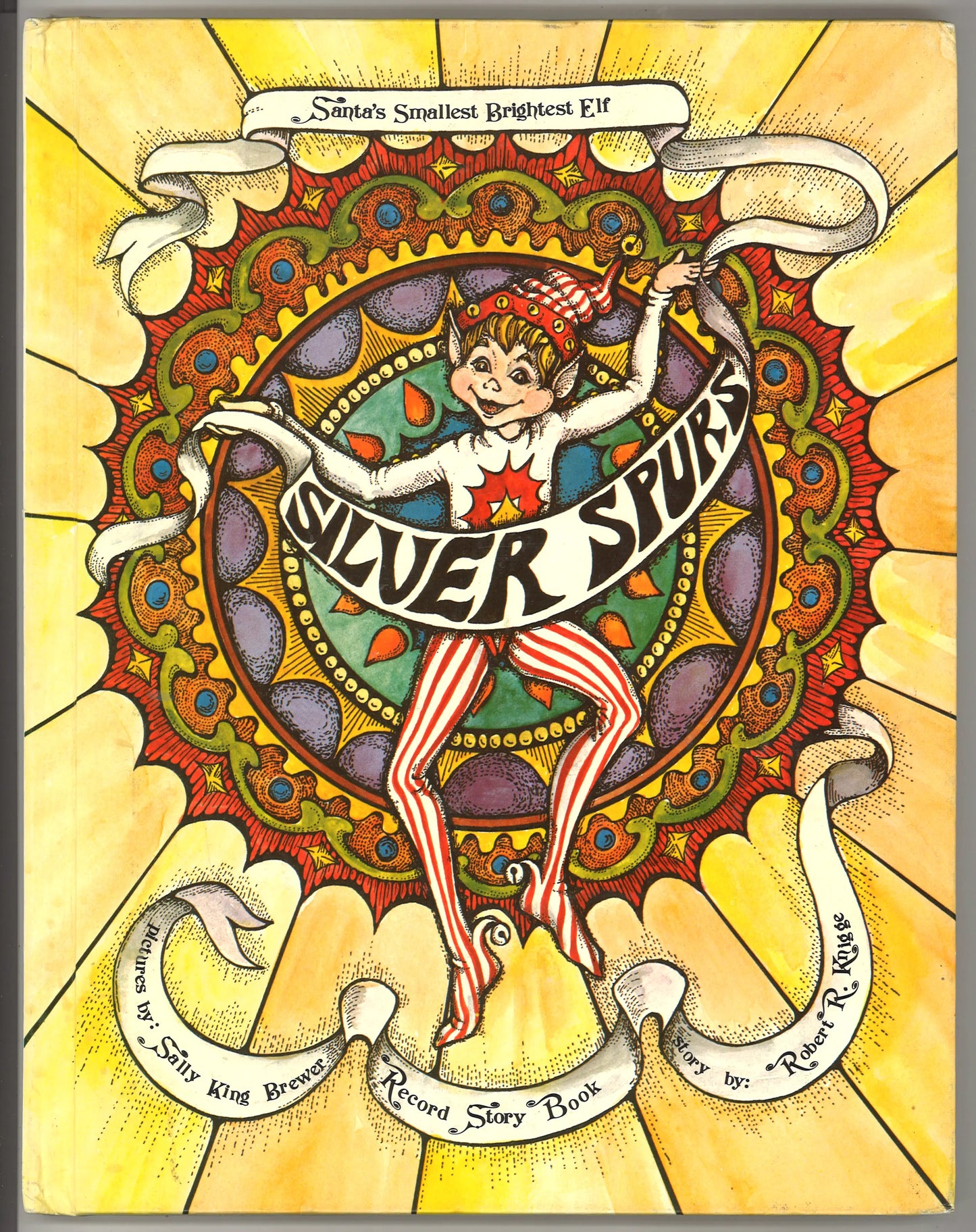 Silver Spurs: Santa's Smallest, Brightest Elf - Record Story Book (No Record)