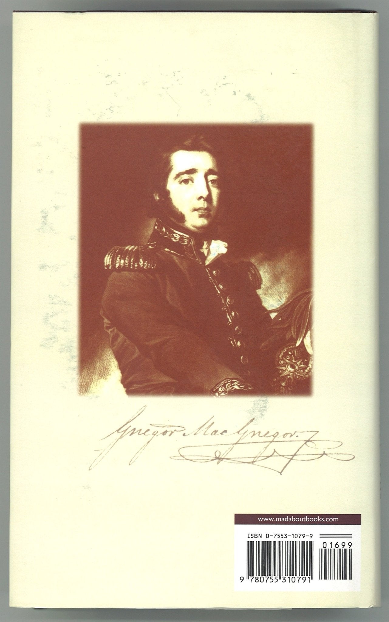 Sir Gregor Macgregor and the Land That Never Was - The Bookstore