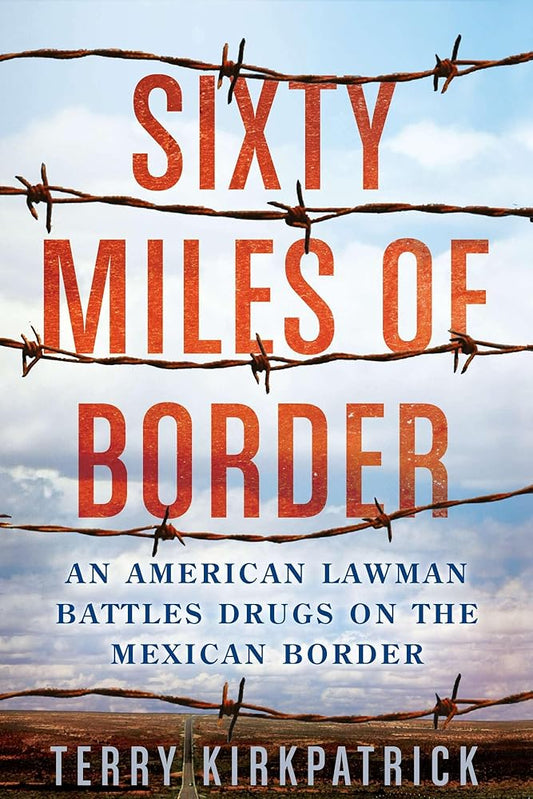 Sixty Miles of Border - The Bookstore