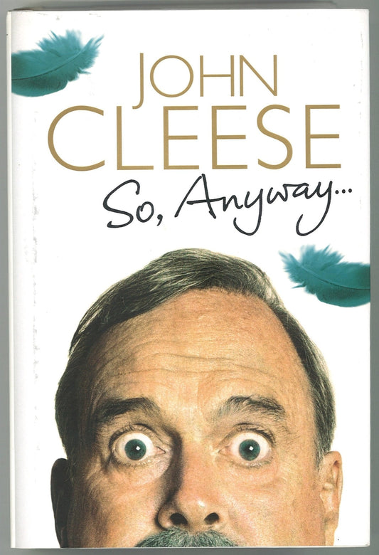 So Anyway... John Cleese