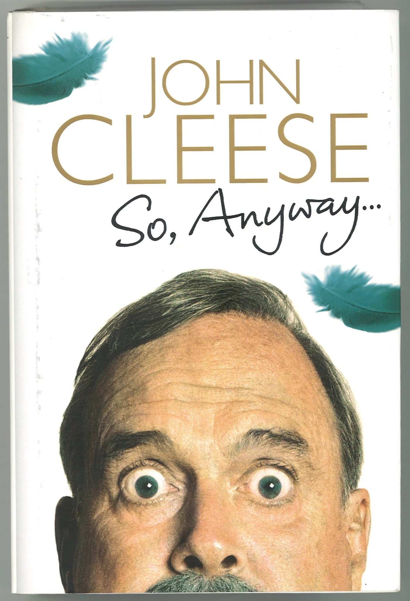 So Anyway... John Cleese
