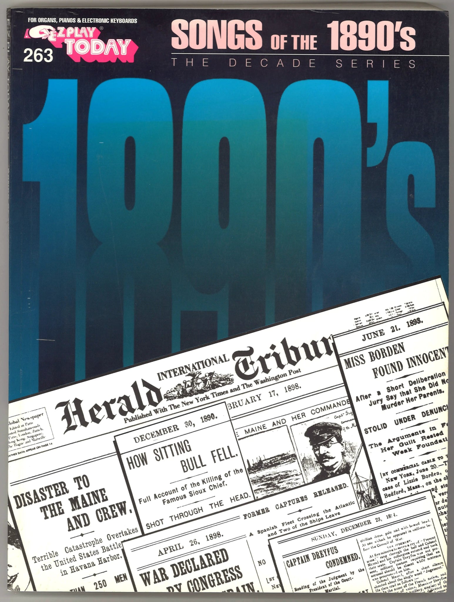 Songs of the 1890's (The Decade Series - E - Z Play Today 263) - The Bookstore