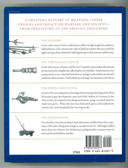 Soul of the Sword: An Illustrated History of Weaponry and Warfare from Prehistory to the Present - The Bookstore