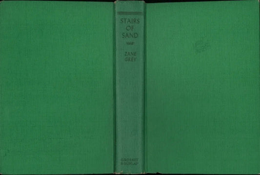 Stairs of Sand by Zane Grey - The Bookstore