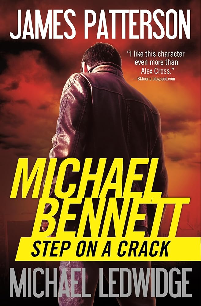 Step on a Crack (Michael Bennett series) - The Bookstore