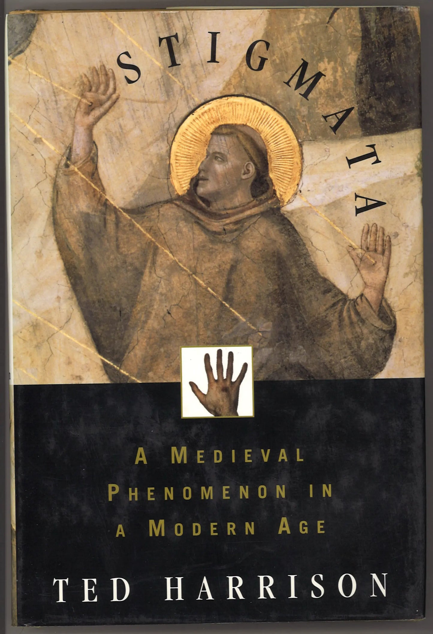 Stigmata: A Medieval Phenomenon in a Modern Age